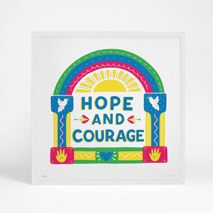 Hope and Courage - Evermade
