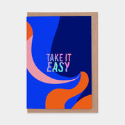 Take It Easy - Evermade