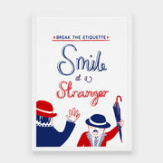 Smile at a Stranger - Evermade