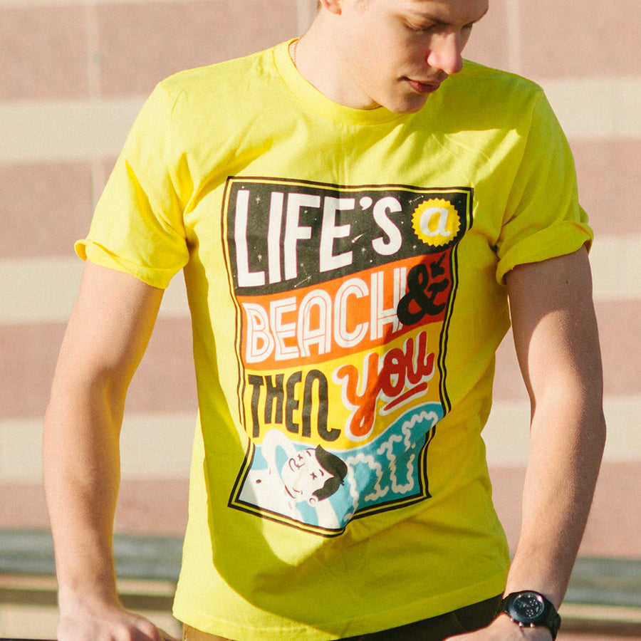 Life's A Beach - T-shirt - Evermade